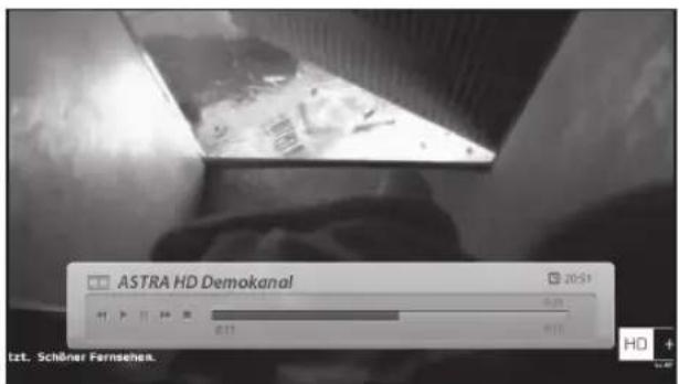 ASTRA HD Demokanal 20:51 4.11 4.11 H tzt. Schöner Fernsehen.