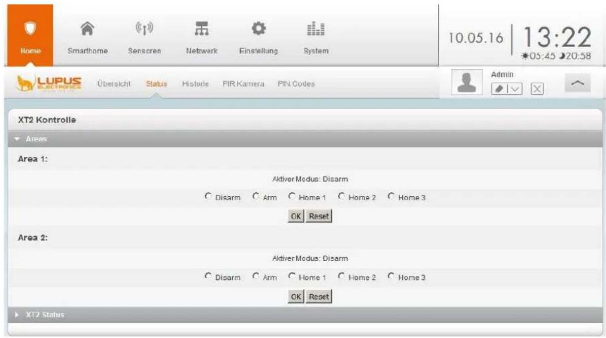 Home Smarthome Sensoren Netzwerk Einstellung System 10.05.16 | 13:22 *05:45 ▶20:58 LUPUS ELECTRONICS Übersicht Status Historie FIR Kamera PIN Codes Admin XT2 Kontrolle Areas Area 1: Aktiver Modus: Disarm Disarm Arm Home 1 Home 2 Home 3 OK Reset Area 2: Aktiver Modus: Disarm Disarm Arm Home 1 Home 2 Home 3 OK Reset XT2 Status