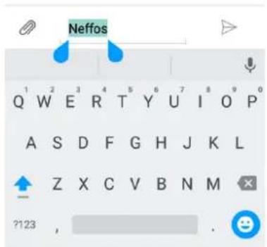 Neffos Q¹ W² E³ R⁴ T⁵ Y⁶ U⁷ I⁸ O⁹ P⁰ A S D F G H J K L Z X C V B N M ?123 ,
