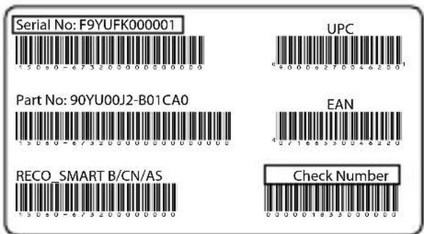 Serial No: F9YUFK000001 UPC Part No: 90YU00J2-B01CA0 EAN RECO_SMART B/CN/AS Check Number