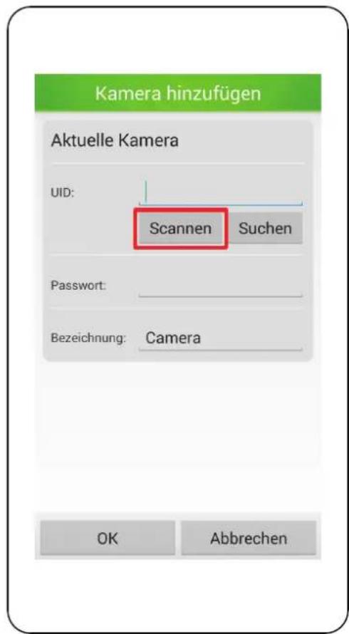 Kamera hinzufügen Aktuelle Kamera UID: Scannen Suchen Password: Bezeichnung: Camera OK Abbrechen