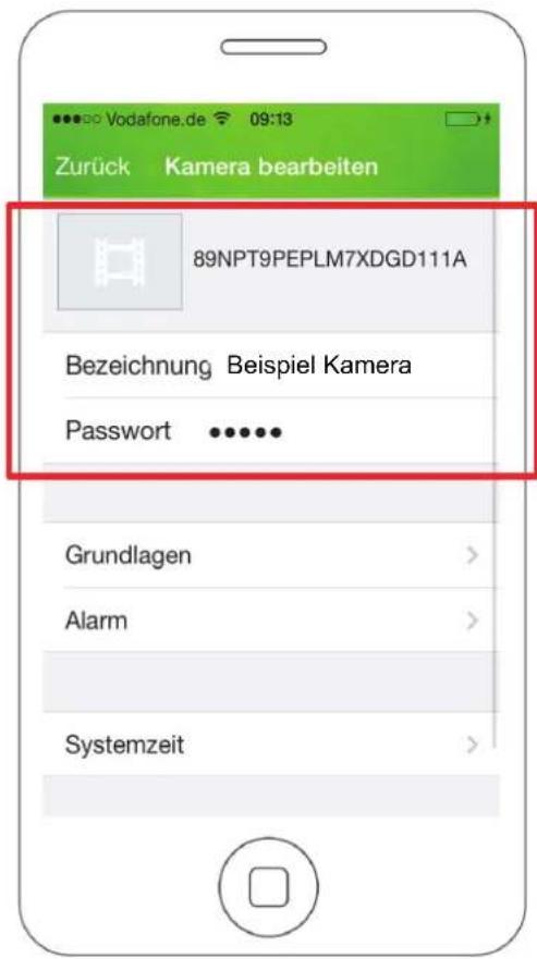 Vodafone.de 09:13 Zurück Kamera bearbeiten 89NPT9PEPLM7XDGD111A Bezeichnung Beispiel Kamera Password ...... Grundlagen > Alarm > Systemzeit >