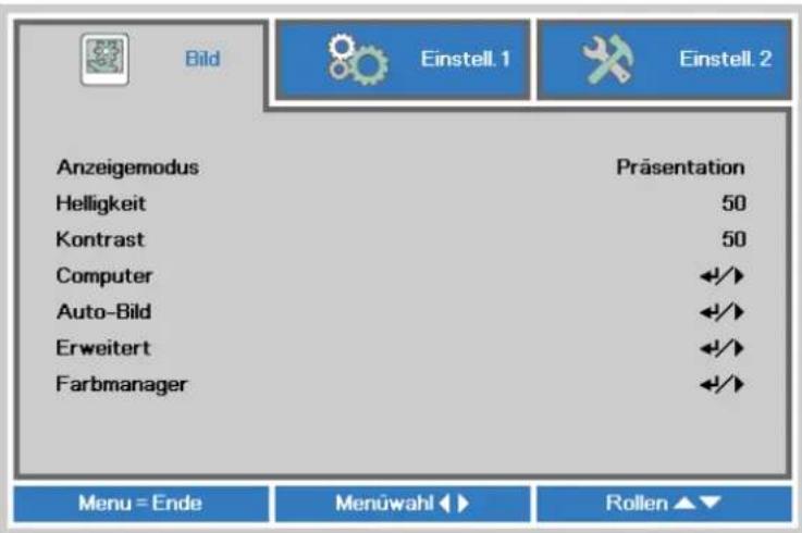 Bild Einstell. 1 Einstell. 2 Anzeigemodus Präsentation Helligkeit 50 Kontrast 50 Computer ◀◀ Auto-Bild ◀◀ Erweitert ◀◀ Farbmanager ◀◀ Menu = Ende Menüwahl ◀▶ Rollen ▲▼