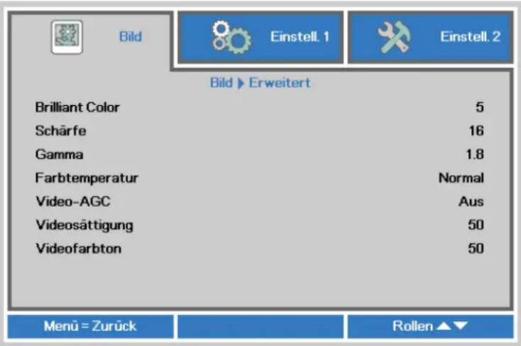 Bild Einstell. 1 Einstell. 2 Bild ▶ Erweitert Brilliant Color 5 Scharfe 16 Gamma 1.8 Farbtemperatur Normal Video-AGC Aus Videosättigung 50 Videofarbton 50 Menu = Zurück Rollen ▲▼
