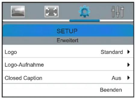 SETUP Erweitert Logo Standard ► Logo-Aufnahme ► Closed Caption Aus ► Beenden
