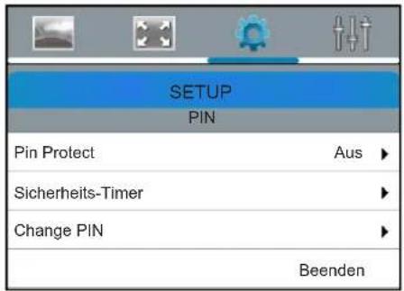 SETUP PIN Pin Protect Aus ► Sicherheits-Timer ► Change PIN ► Beenden