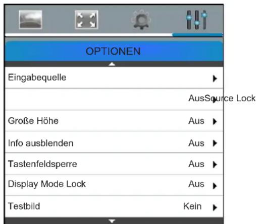 OPTIONEN Eingabequelle AusSource Lock Große Höhe Aus Info ausblenden Aus Tastenfeldsperre Aus Display Mode Lock Aus Testbild Kein