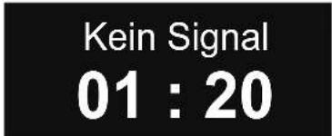 Kein Signal 01 : 20