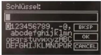 Schlüssel: 0123456789, -@, abcdefghijklmnopqrstuvwxyzABC DEFGHIJKLMNOPQR BKSP OK CANCEL