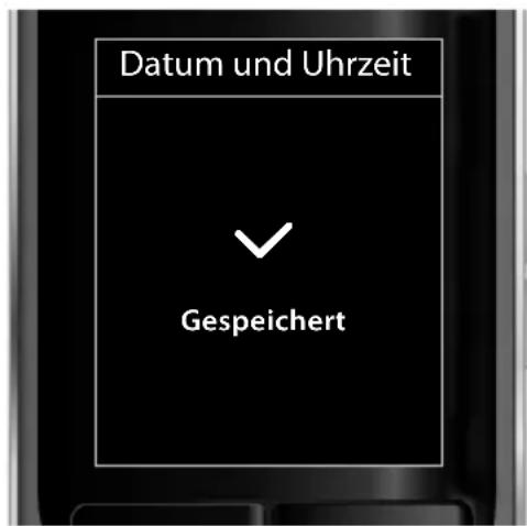 Datum und Uhrzeit ✓ Gespeichert