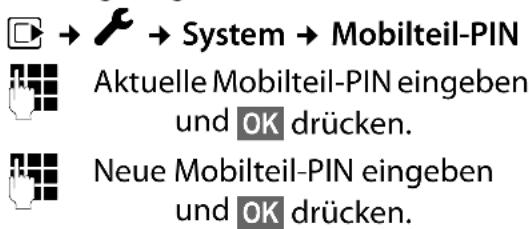 → System → Mobilteil-PIN Aktuelle Mobilteil-PIN eingeben und OK drücken. Neue Mobilteil-PIN eingeben und OK drücken.