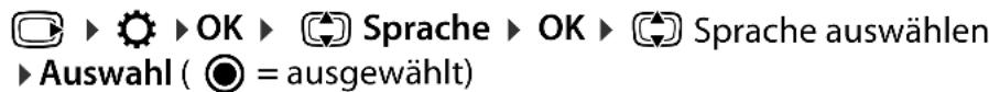OK Sprache OK Sprache auswählen Auswahl ( ● = ausgewählt)