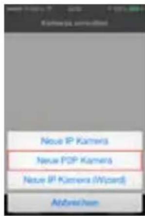Neue IP Kamera Neue POP Kamera Neue IP Kamera (Wizard) Abbreviation