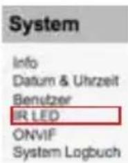 System Info Datum & Uhrzeit Benutzer IR LED ONVIF System Logbuch