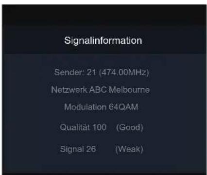 Signalinformation Sender: 21 (474.00MHz) Netzwerk ABC Melbourne Modulation 64QAM Qualität 100 (Good) Signal 26 (Weak)