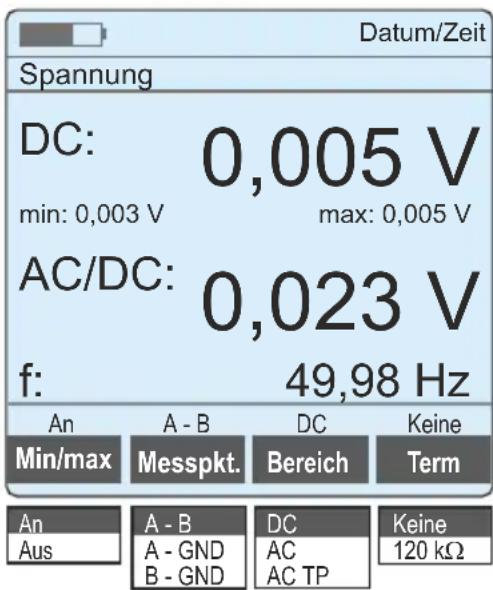 Datum/Zeit Spannung DC: 0,005 V min: 0,003 V max: 0,005 V AC/DC: 0,023 V f: 49,98 Hz An A - B DC Keine Min/max Messpkt. Bereich Term An A - B DC Keine Aus A - GND AC 120 kΩ B - GND AC TP