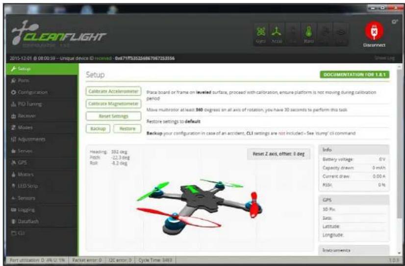 CLEANFLIGHT DESCRIPTION: 1.0 2015-12-01 @ 08:00:59 - Unique device ID Reported : 0x671F535256867967253556 Setup Design Form Configuration PID Tuning Receiver Modes Adjustments Service GPS Motors LED-Srip Sensors Longing DataSach CGI Setup Calibrate Accelerometer Calibrate Magnetometer Reset Settings Backup Restore Place board or frame on leveled surface, proceed with calibration, ensure platform is not moving during calibration period Make multrotor at least 360 degrees on all axis of rotation, you have 30 seconds to perform this task. Restore settings to default Backup your configuration in case of an accident, CLI settings are not included - See 'tumpy' cli command Heading: 392 deg Pitch: -22.3 deg Roll: -8.2 deg Reset Z axis, offset: 0 deg Info Battery voltage: 0 V Capacity draw: 0 mAh Current draw: 0.00 A KSS: 0 % GPS 3D Fix: Sacc: Latitude: Longitude: Instrumenta Port situation: 0.4% U.1% Fasket error: 0 I2C error: 0 Cycle Time: 8493 12:5