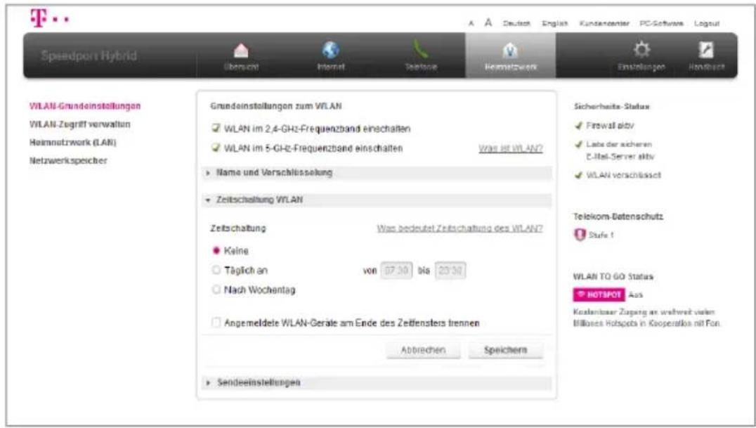 Speedport Hybrid Übersamt Internet Texture Hennetzwerk Einstellungen Handbaut VLAN-Grundeinstellungen VLAN-Zugriff verwalten Heimnatrzwork (LAN) Netzwerkspeicher Grundeinstellungen zum WLAN WLAN im 2,4-GHz-Frequenzband einschalten WLAN im 5-GHz-Frequenzband einschalten Was ist WLAN? Name und Verschlüsselung Zeitschaltung WLAN Zeitschaltung Was bedeutet Zeitschaltung des WLAN? Keine Täglich an von 07:30 bis 27:30 Nach Wochentag Angemeldete WLAN-Geräte am Ende des Zeitlensters trennen Abbrechen Speichern Sendeeinstellungen Sicherheits-Status Firewall aktiv Labs der sicheren E-Mail-Server aktiv WLAN verschässelt Telekom-Batenschutz Stufe 1 WLAN TO GO Status HOTSPOT Ass Kostenbarer Zugang an während vielen Billions Hotspots in Kooperations mit Fon.