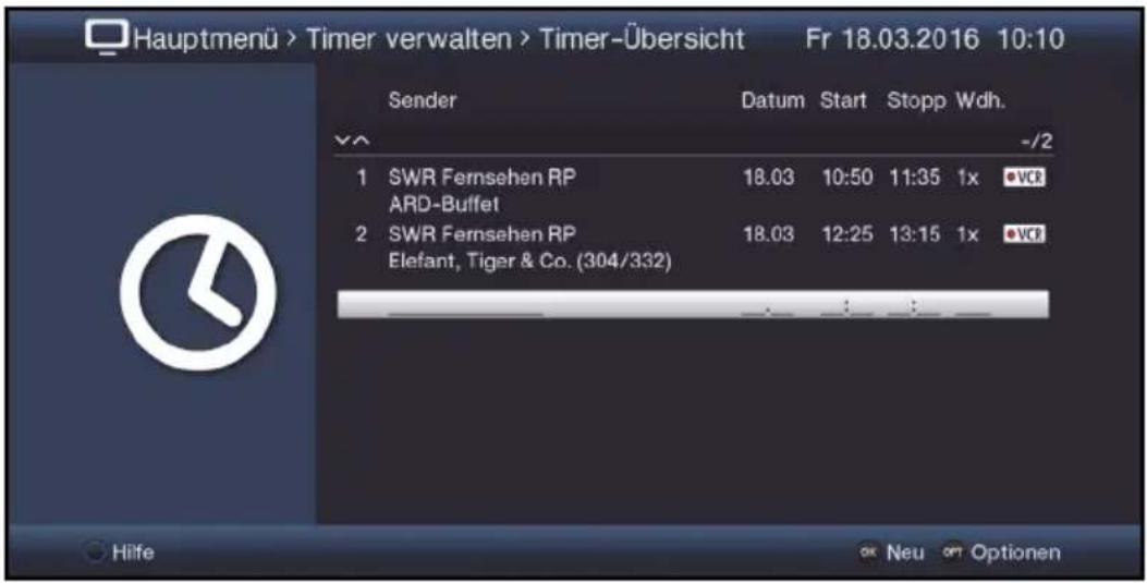 Hauptmenü > Timer verwalten > Timer-Übersicht Fr 18.03.2016 10:10 Sender Datum Start Stopp Wdh. -/-2 1 SWR Fernsehen RP 18.03 10:50 11:35 1x VCR ARD-Buffet 2 SWR Fernsehen RP 18.03 12:25 13:15 1x VCR Elefant, Tiger & Co. (304/332) Hilfe oK Neu oT Optionen