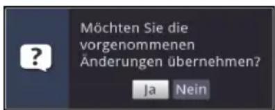 Möchten Sie die vorgenommenen Änderungen übernehmen? Ja Nein