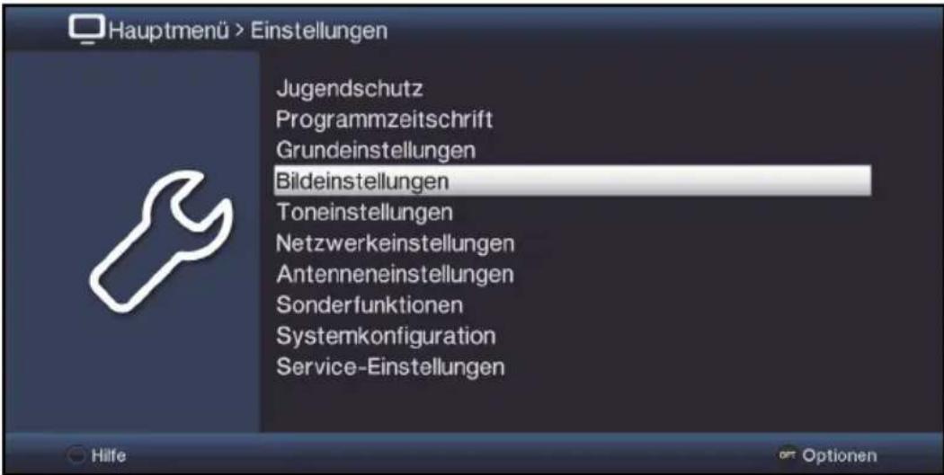 Hauptmenü > Einstellungen Jugendschutz Programmzeitschrift Grundeinstellungen Bildeinstellungen Toneinstellungen Netzwerkeinstellungen Antenneneinstellungen Sonderfunktionen Systemkonfiguration Service-Einstellungen