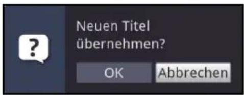 Neuen Titel übernehmen? OK Abbrechen