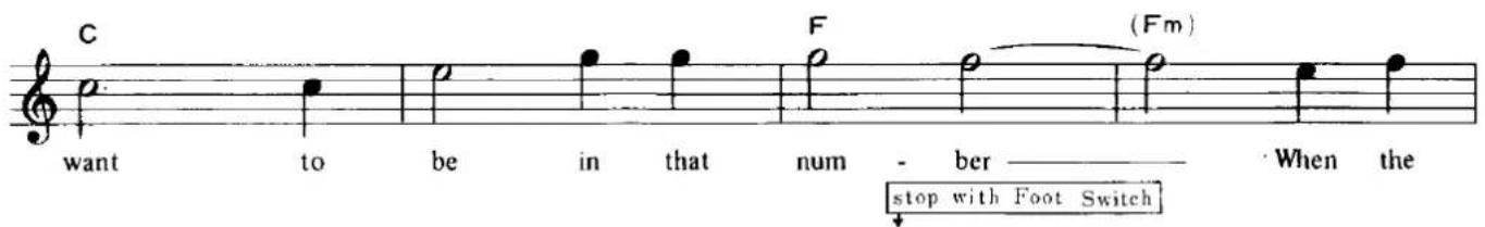 C want to be in that num - ber ____ When the stop with Foot Switch