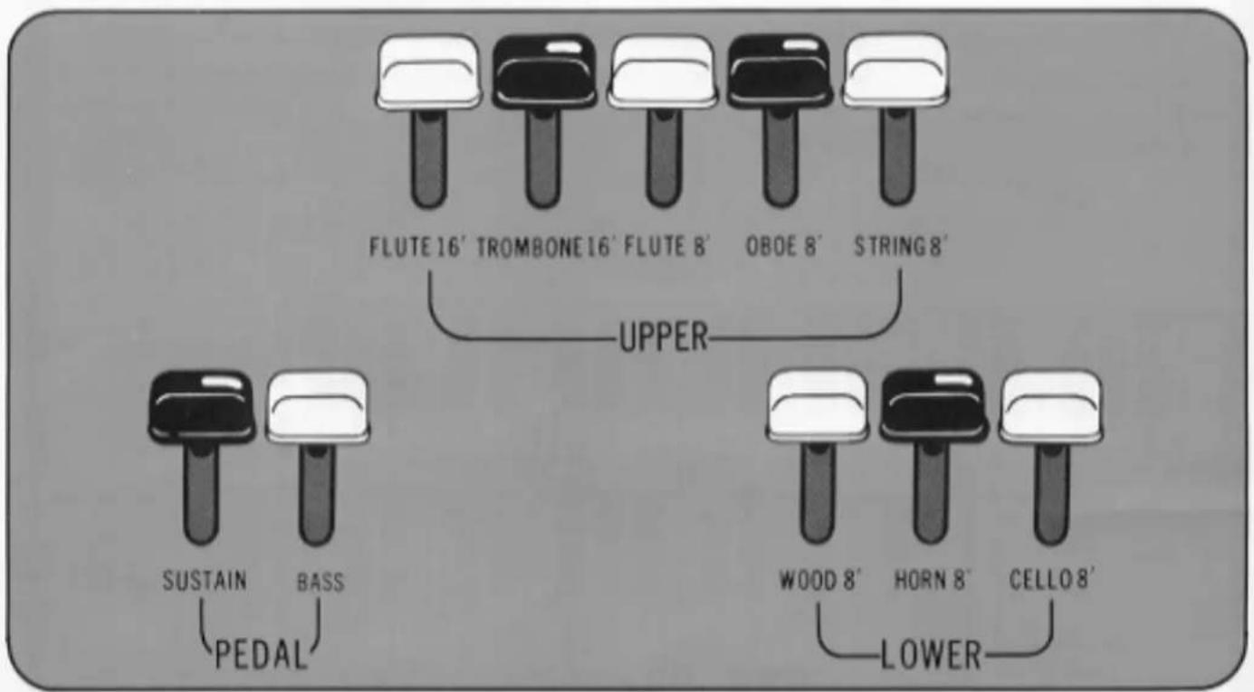 FLUTE 16' TROMBONE 16' FLUTE 8' OBOE 8' STRING 8' UPPER SUSTAIN BASS PEDAL WOOD 8' HORN 8' CELLO 8' LOWER