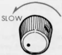 SLOW