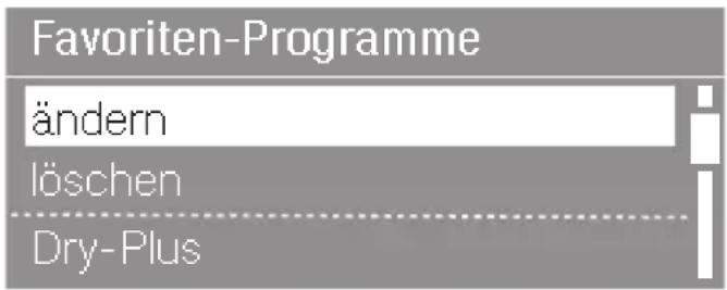 Favoriten-Programme ändern löschen Dry-Plus