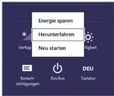 Energie sparen Herunterfahren Neu starten Verfüg iligkeit Benach- richtigungen Ein/Aus DEU Tastatur