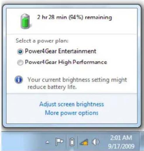 2 hr 28 min (94%) remaining Select a power plan: Power4Gear Entertainment Power4Gear High Performance Your current brightness setting might reduce battery life. Adjust screen brightness More power options 2:01 AM 9/17/2009
