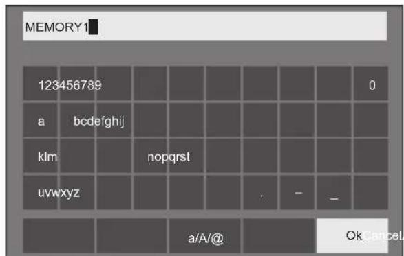 MEMORY1 123456789 a bdefghij klm nopqrst uvwxyz , - - _ a/A@ Ok cancel