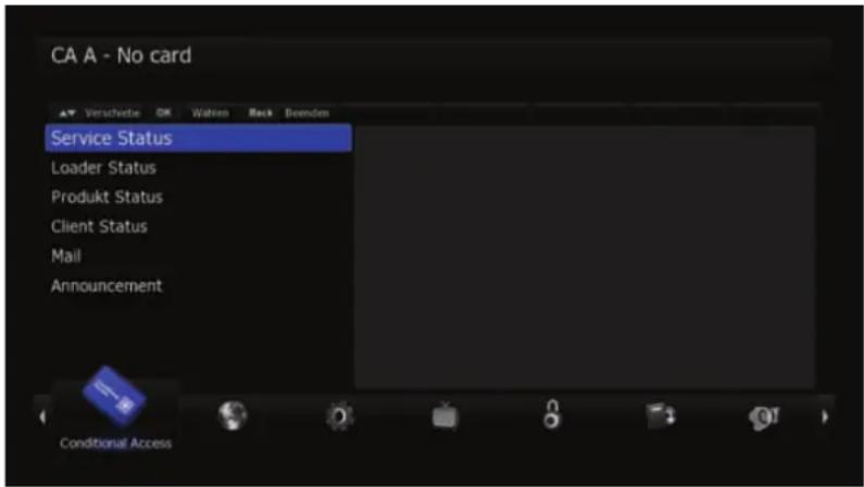 CA A - No card Service Status Loader Status Produkt Status Client Status Mail Announcement Conditional Access