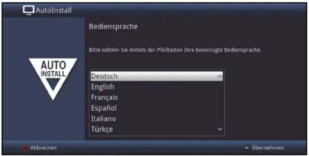 AutoInstall Bediensprache Bitte wählen Sie mittels der Pfeiltasten Ihre bevorzugte Bediensprache. Deutsch English Français Español Italiano Türkçe Abbrechen Übernehmen