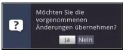 Möchten Sie die vorgenommenen Änderungen übernehmen? Ja Nein