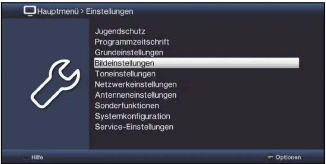 Hauptmenü > Einstellungen Jugendschutz Programmzeitschrift Grundeinstellungen Bildeinstellungen Toneinstellungen Netzwerkeinstellungen Antenneneinstellungen Sonderfunktionen Systemkonfiguration Service-Einstellungen Hilfe Optionen