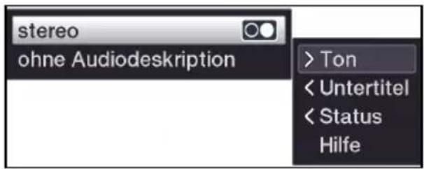stereo ohne Audiodeskription > Ton < Untertitel < Status Hilfe