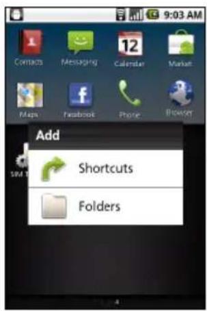 9:03 AM Contacts Messaging Calendar Market Maps Facebook Phone Browser Add Shortcuts Folders