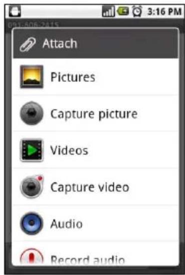 Attach Pictures Capture picture Videos Capture video Audio Record audio