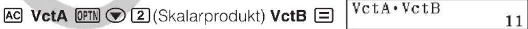 AC VctA OPTN 2 (Skalarprodukt) VctB = VctA·VctB 11