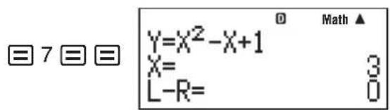 Y=X²-X+1 X= L-R= Math ▲ 3 0