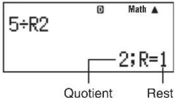 5÷R2 2; R=1 Quotient Rest Math ▲