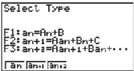 Select Type F1: an=An+B F2: an+1=An+Bn+C F3: an+2=An+1+Ban+... an |an+1 |an+2