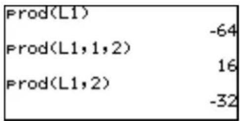 Prod(L1) -64 Prod(L1,1,2) 16 Prod(L1,2) -32