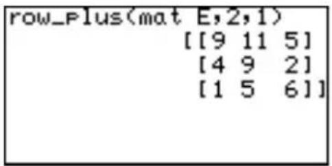 row_Plus(mat E,2,1) [[9 11 5] [4 9 2] [1 5 6]]