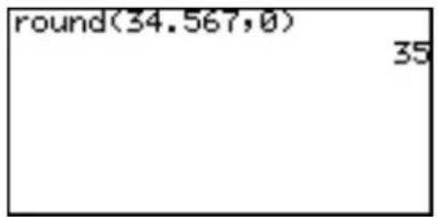 round(34.567,0) 35