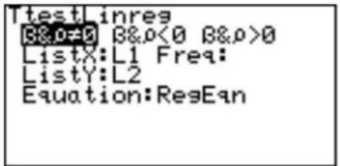 TtestLinres B&ρ≠0 B&ρ<0 B&ρ>0 ListX:L1 Freq: ListY:L2 Equation:ResEqn