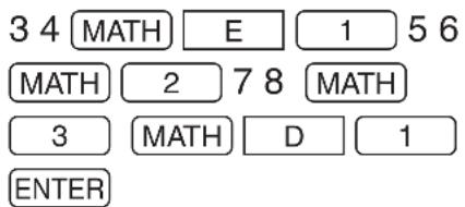 3 4 MATH E 1 5 6 MATH 2 7 8 MATH 3 MATH D 1 ENTER