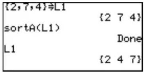 {2,7,4}L1 {2 7 4} sortA(L1) Done L1 {2 4 7}